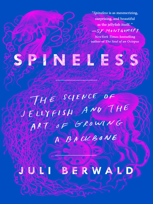 Title details for Spineless by Juli Berwald - Available